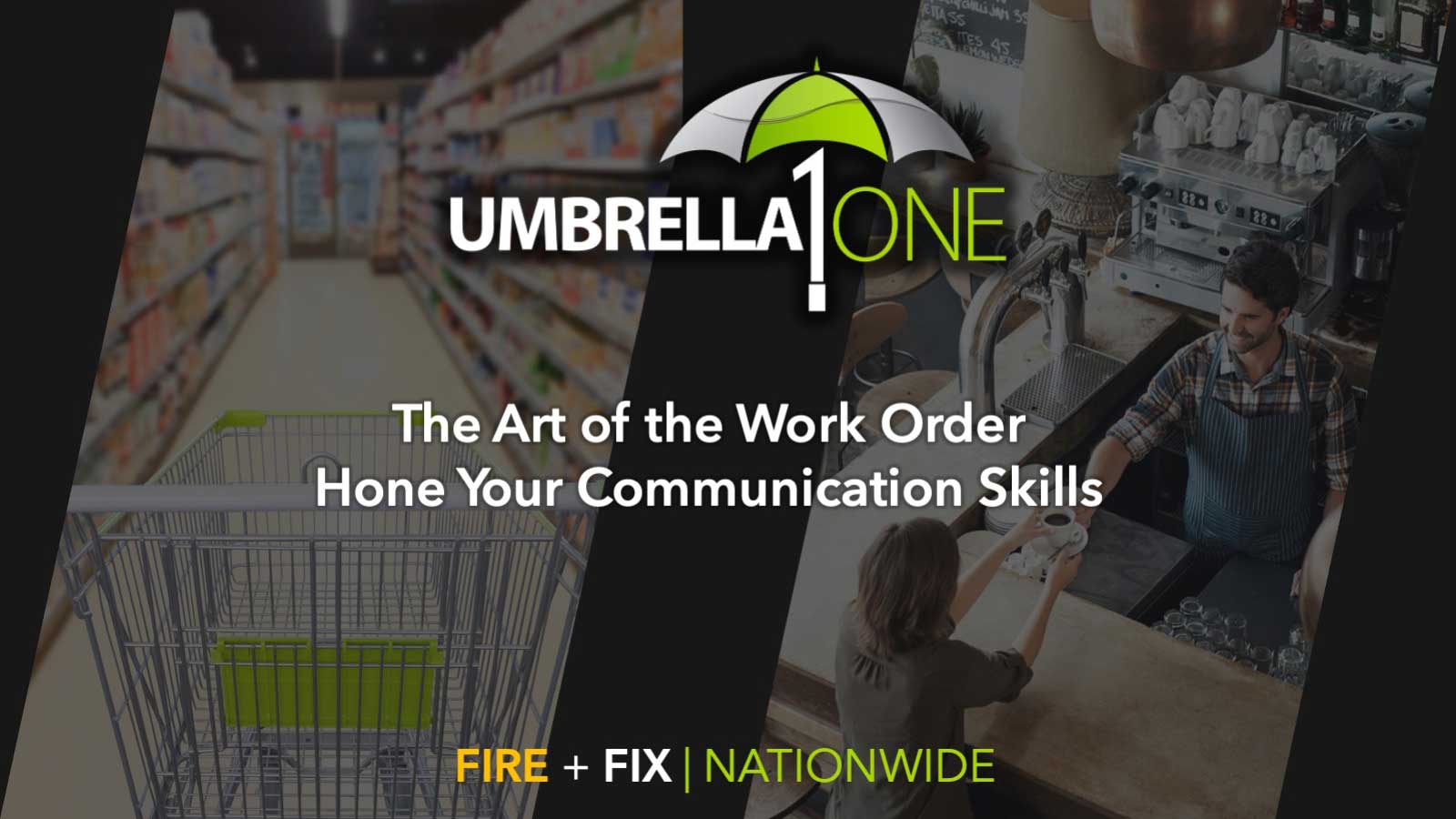 the art of the work order. hone your communication skills